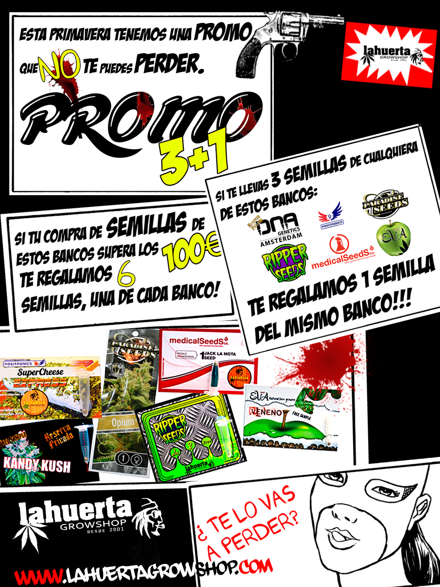 Promoci�n 3+1 de Primavera en La Huerta Grow Shop