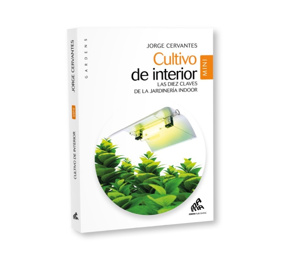 CULTIVO DE INTERIOR LAS DIEZ CLAVES DE LA JARDINERÍA INDOOR